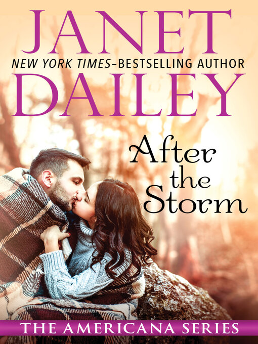 Title details for After the Storm by Janet Dailey - Wait list